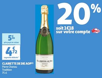 Promoties Clairette de die aop - Schuimwijnen - Geldig van 09/04/2024 tot 15/04/2024 bij Auchan