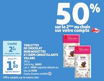 Promoties Tablettes de chocolat noir noisettes et crêpe croustillante villars - Villars - Geldig van 09/04/2024 tot 15/04/2024 bij Auchan