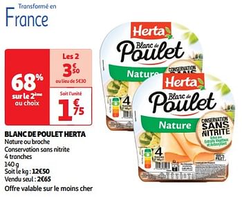 Promoties Blanc de poulet herta - Herta - Geldig van 09/04/2024 tot 14/04/2024 bij Auchan