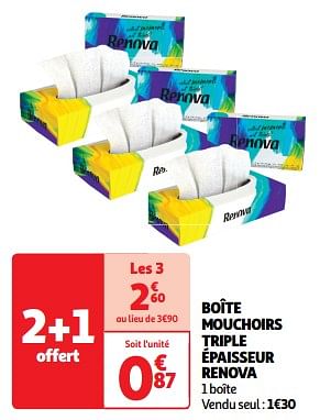 Promoties Boîte mouchoirs triple épaisseur renova - Renova - Geldig van 09/04/2024 tot 14/04/2024 bij Auchan