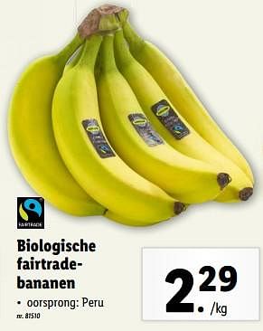 Promotions Biologische fairtradebananen - Produit maison - Lidl - Valide de 10/04/2024 à 16/04/2024 chez Lidl