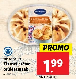 Promotions Ijs met crème brûléesmaak - Duc De Coeur - Valide de 10/04/2024 à 16/04/2024 chez Lidl