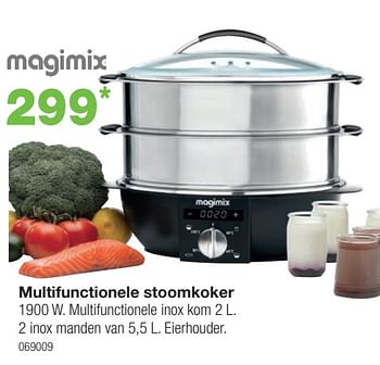 Promotions Magimix multifunctionele stoomkoker - Magimix - Valide de 04/03/2024 à 21/04/2024 chez Home & Co