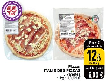 Promoties Pizzas italie des pizzas - Italie des Pizza - Geldig van 09/04/2024 tot 15/04/2024 bij Cora