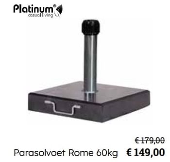 Promotions Parasolvoet rome - Platinum Casual Living - Valide de 25/03/2024 à 12/05/2024 chez Europoint