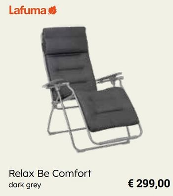 Promotions Relax be comfort - Lafuma - Valide de 25/03/2024 à 12/05/2024 chez Europoint