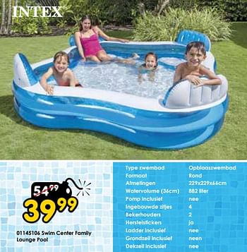 Promotions Swim center family lounge pool - Intex - Valide de 30/03/2024 à 28/04/2024 chez ToyChamp