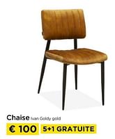 Promotions Chaise lvan goldy gold - Produit maison - Molecule - Valide de 01/04/2024 à 30/04/2024 chez Molecule