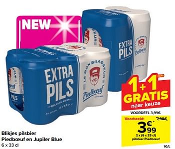 Promoties Blikjes pilsbier piedboeuf en jupiler blue - Huismerk - Carrefour  - Geldig van 10/04/2024 tot 16/04/2024 bij Carrefour