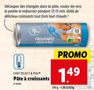 Promoties Pâte à croissants - Chef select & you - Geldig van 10/04/2024 tot 16/04/2024 bij Lidl