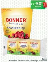 Promotions Bonner raisins secs, naturels ou dorés, canneberges ou pruneaux - Bonner - Valide de 01/04/2024 à 30/04/2024 chez Intermarche