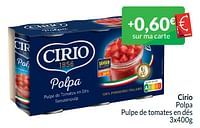 Promotions Cirio polpa pulpe de tomates en dés - CIRIO - Valide de 01/04/2024 à 30/04/2024 chez Intermarche