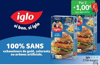 Promotions Iglo 2 fish burgers - Iglo - Valide de 01/04/2024 à 30/04/2024 chez Intermarche