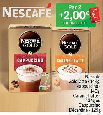Promotions Nescafé gold latte , cappuccino , caramel latte ou cappuccino décaféiné - - Nescafe - Valide de 01/04/2024 à 30/04/2024 chez Intermarche
