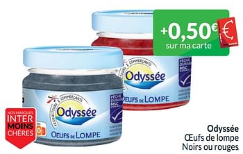 Promoties Odyssée oeufs de lompe noirs ou rouges - Odyssee - Geldig van 01/04/2024 tot 30/04/2024 bij Intermarche