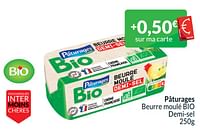 Promotions Pâturages beurre moulé bio demi-sel - Paturages - Valide de 01/04/2024 à 30/04/2024 chez Intermarche