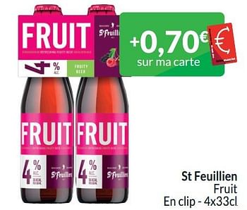 Promotions St feuillien fruit - St Feuillien - Valide de 01/04/2024 à 30/04/2024 chez Intermarche