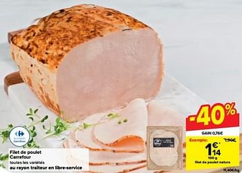 Promotions Filet de poulet nature - Produit maison - Carrefour  - Valide de 10/04/2024 à 16/04/2024 chez Carrefour