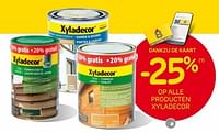 -25% op alle producten xyladecor-Xyladecor