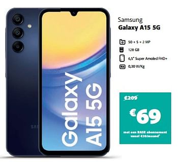Promotions Samsung galaxy a15 5g - Samsung - Valide de 08/04/2024 à 17/04/2024 chez Base