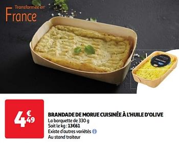 Promoties Brandade de morue cuisinée à l`huile d`olive - Huismerk - Auchan - Geldig van 09/04/2024 tot 15/04/2024 bij Auchan