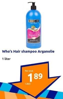 Promotions Who`s hair shampoo arganolie - Who's Hair? - Valide de 10/04/2024 à 16/04/2024 chez Action