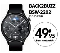 Promoties Back2buzz bsw-2202 smartwatch - Back2buzz - Geldig van 02/04/2024 tot 01/05/2024 bij Carrefour