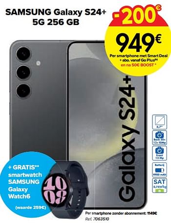 Promoties Samsung galaxy s24+ 5g 256 gb - Samsung - Geldig van 02/04/2024 tot 01/05/2024 bij Carrefour