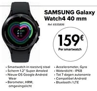 Promoties Samsung galaxy watch4 40 mm - Samsung - Geldig van 02/04/2024 tot 01/05/2024 bij Carrefour