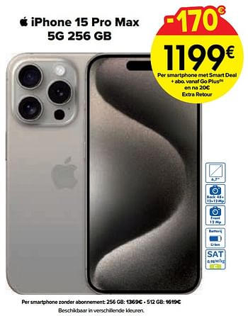 Promotions Apple iphone 15 pro max 5g 256 gb - Apple - Valide de 02/04/2024 à 01/05/2024 chez Carrefour