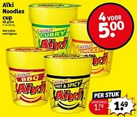 Promoties Aiki noodles cup - Aiki - Geldig van 09/04/2024 tot 21/04/2024 bij Kruidvat