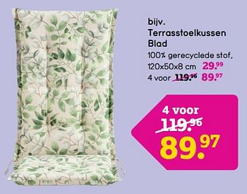 Promoties Terrasstoelkussen blad - Huismerk - Leen Bakker - Geldig van 08/04/2024 tot 21/04/2024 bij Leen Bakker