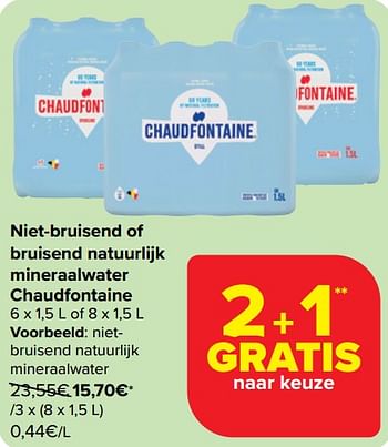 Promoties Nietbruisend natuurlijk mineraalwater - Chaudfontaine - Geldig van 10/04/2024 tot 22/04/2024 bij Carrefour