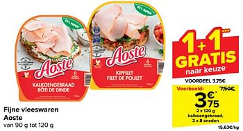 Promoties Kalkoengebraad - Aoste - Geldig van 10/04/2024 tot 22/04/2024 bij Carrefour