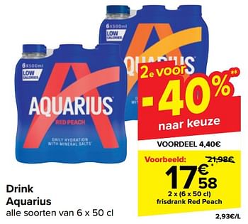 Promotions Frisdrank red peach - Aquarius - Valide de 10/04/2024 à 22/04/2024 chez Carrefour