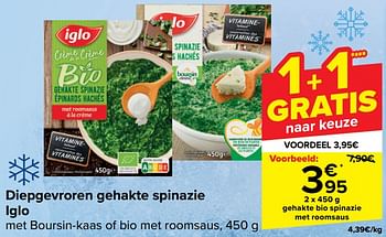 Promotions Gehakte bio spinazie met roomsaus - Iglo - Valide de 10/04/2024 à 22/04/2024 chez Carrefour