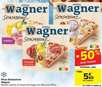 Promotions Pizza sensazione wagner - Original Wagner - Valide de 10/04/2024 à 22/04/2024 chez Carrefour