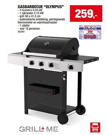 Promotions Gasbarbecue olympus - Grill Me - Valide de 10/04/2024 à 21/04/2024 chez Hubo