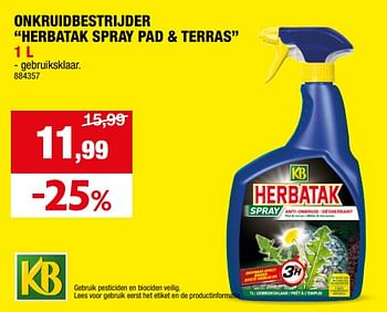 Promotions Onkruidbestrijder “herbatak spray pad + terras - KB - Valide de 10/04/2024 à 21/04/2024 chez Hubo