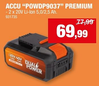 Promoties Powerplus accu powdp9037 premium - Powerplus - Geldig van 10/04/2024 tot 21/04/2024 bij Hubo
