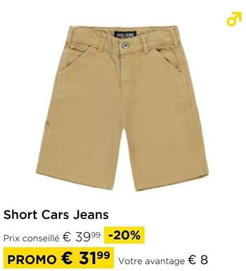 Promoties Short cars jeans - Cars Jeans - Geldig van 01/04/2024 tot 30/04/2024 bij Molecule