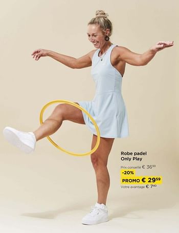 Promotions Robe padel only play - OnlyPlay - Valide de 01/04/2024 à 30/04/2024 chez Molecule