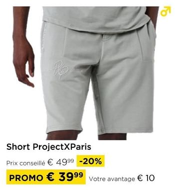 Promotions Short projectxparis - Project X Paris - Valide de 01/04/2024 à 30/04/2024 chez Molecule