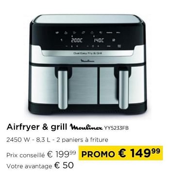 Promotions Airfryer + grill moulinex yy5233fb - Moulinex - Valide de 01/04/2024 à 30/04/2024 chez Molecule