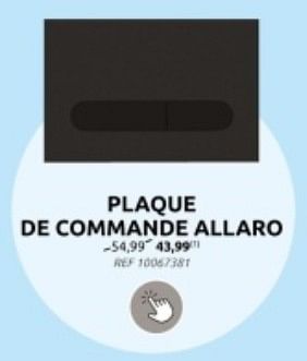 Promotions Plaque de commande allaro - Produit maison - Brico - Valide de 10/04/2024 à 22/04/2024 chez Brico