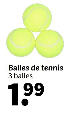 Promotions Balles de tennis - Produit maison - Wibra - Valide de 08/04/2024 à 21/04/2024 chez Wibra