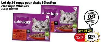 Promoties Lot de 24 repas pour chats sélection classique whiskas - Whiskas - Geldig van 09/04/2024 tot 21/04/2024 bij Kruidvat