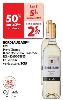 Promotions Bordeaux aop hve pierre chanau blanc moelleux ou blanc sec - Vins blancs - Valide de 09/04/2024 à 21/04/2024 chez Auchan Ronq