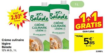 Promotions Crème culinaire légère balade - Balade - Valide de 10/04/2024 à 22/04/2024 chez Carrefour