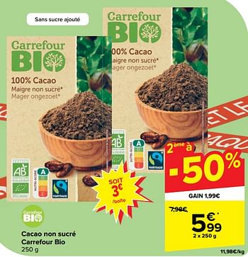 Promoties Cacao non sucré carrefour bio - Huismerk - Carrefour  - Geldig van 10/04/2024 tot 22/04/2024 bij Carrefour